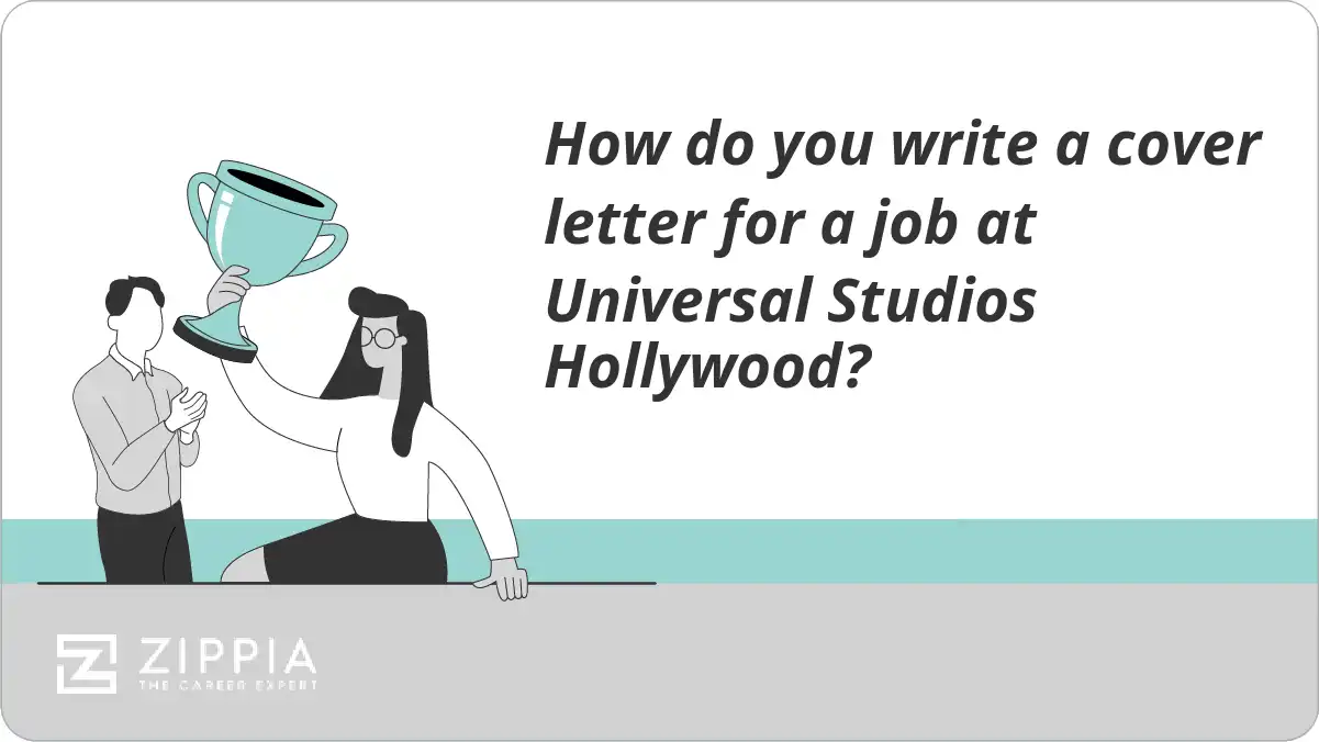 How do you write a cover letter for a job at Universal Studios Hollywood?