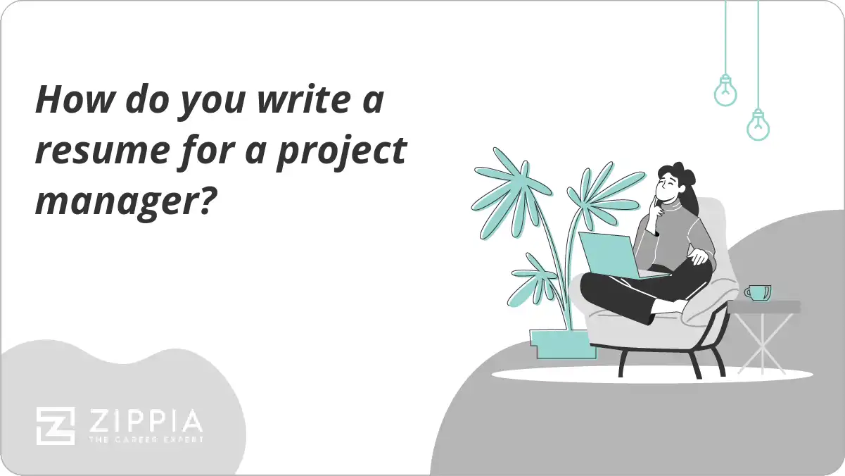 How do you write a resume for a project manager?