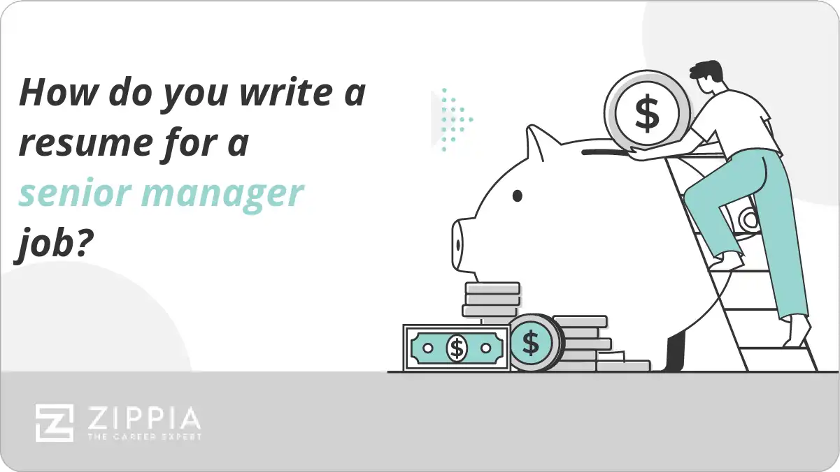 How do you write a resume for a senior manager job?