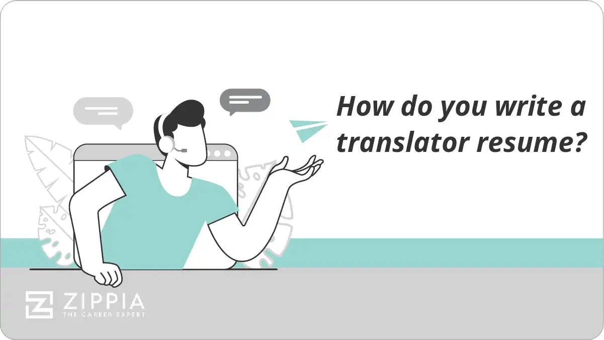 How do you write a translator resume?