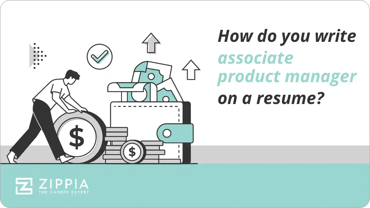 How do you write associate product manager on a resume?