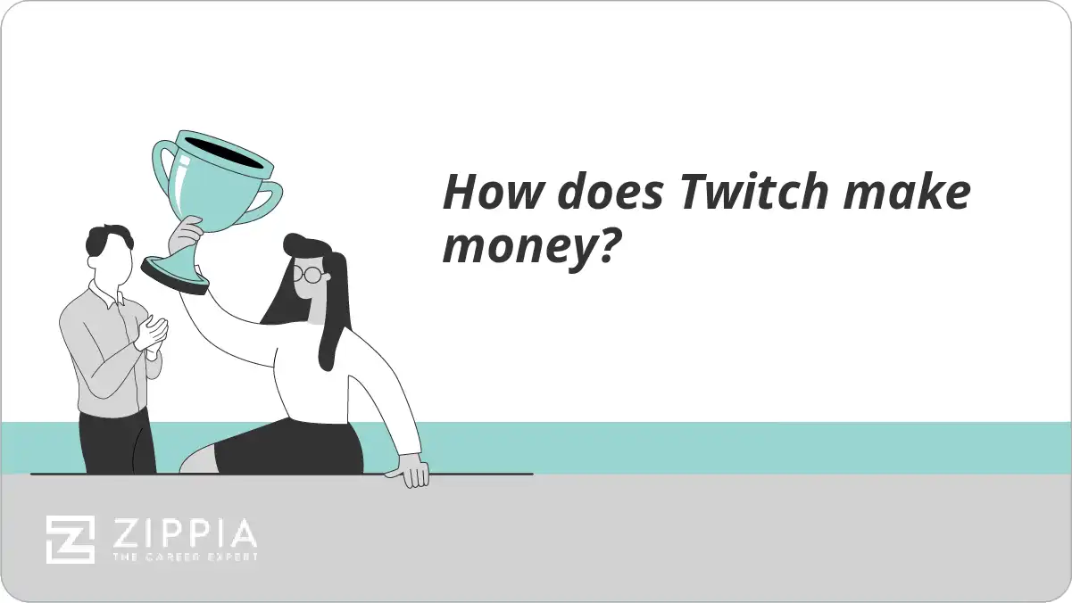 How does Twitch make money? - Zippia