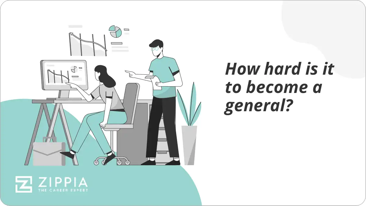 How hard is it to become a general?