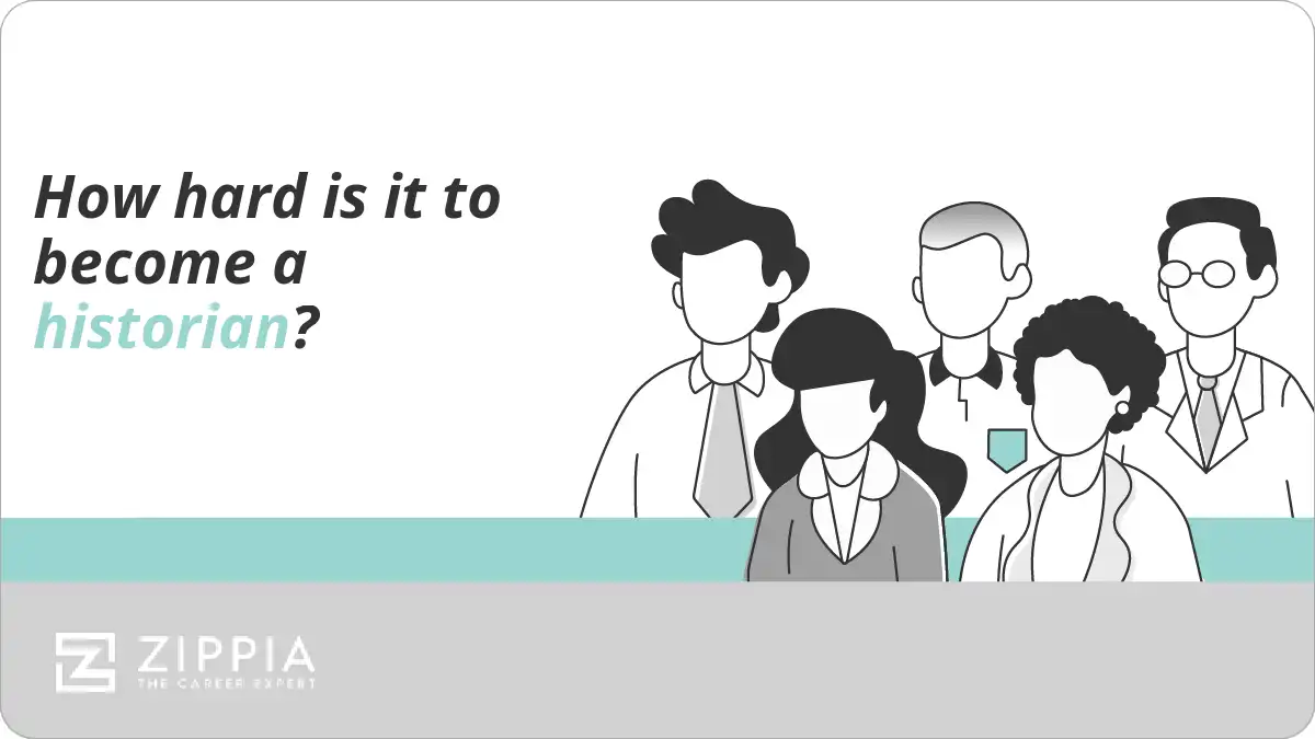 How hard is it to become a historian?