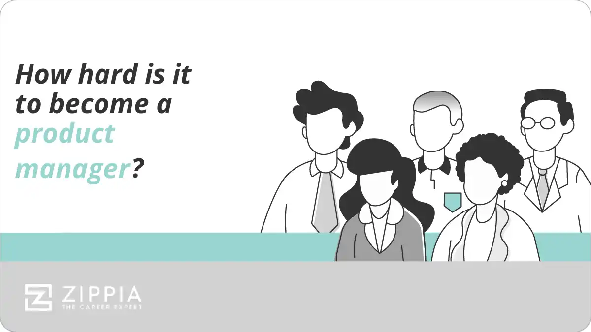 How hard is it to become a product manager?