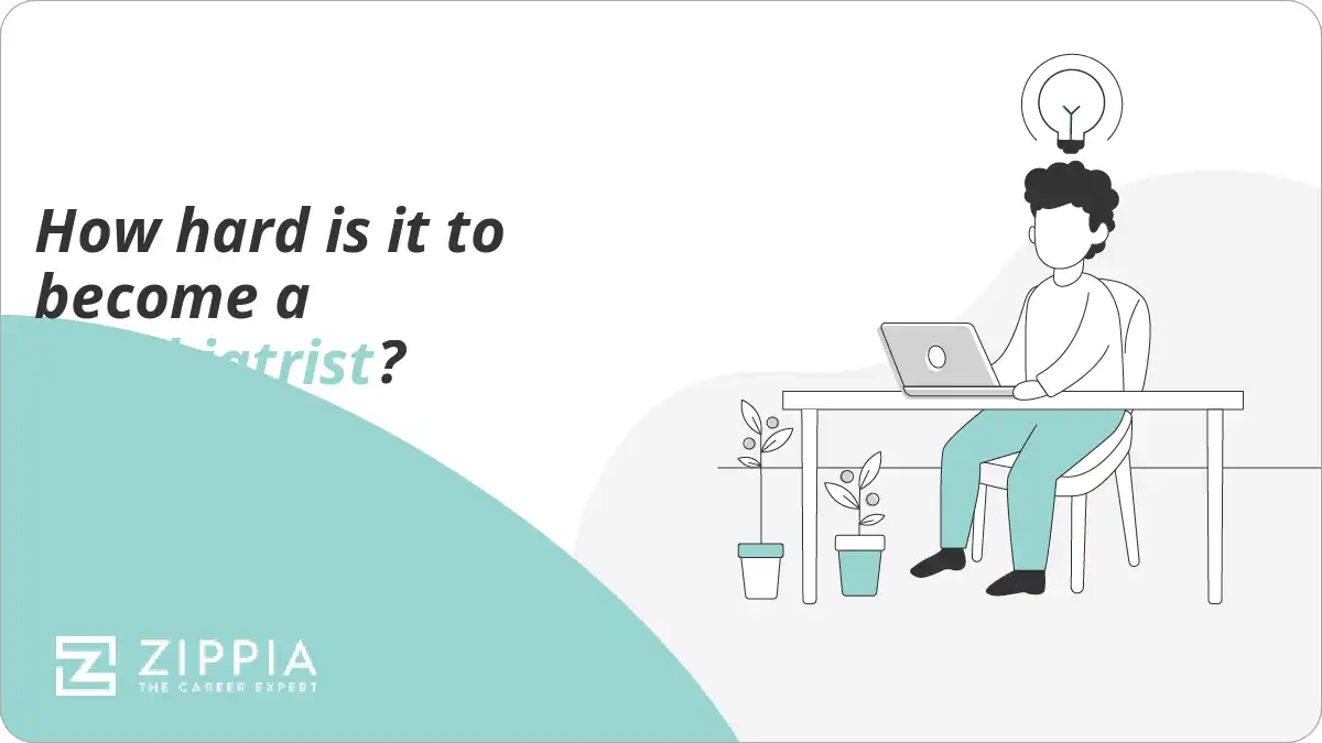 How hard is it to become a psychiatrist?