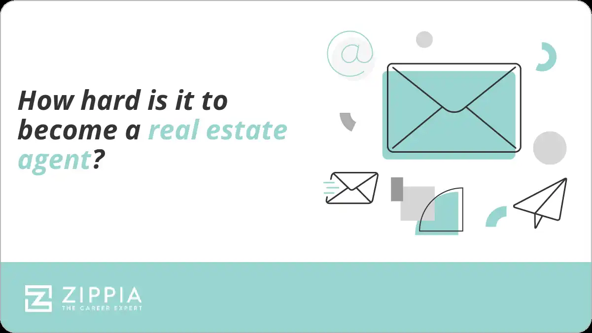 How hard is it to become a real estate agent?
