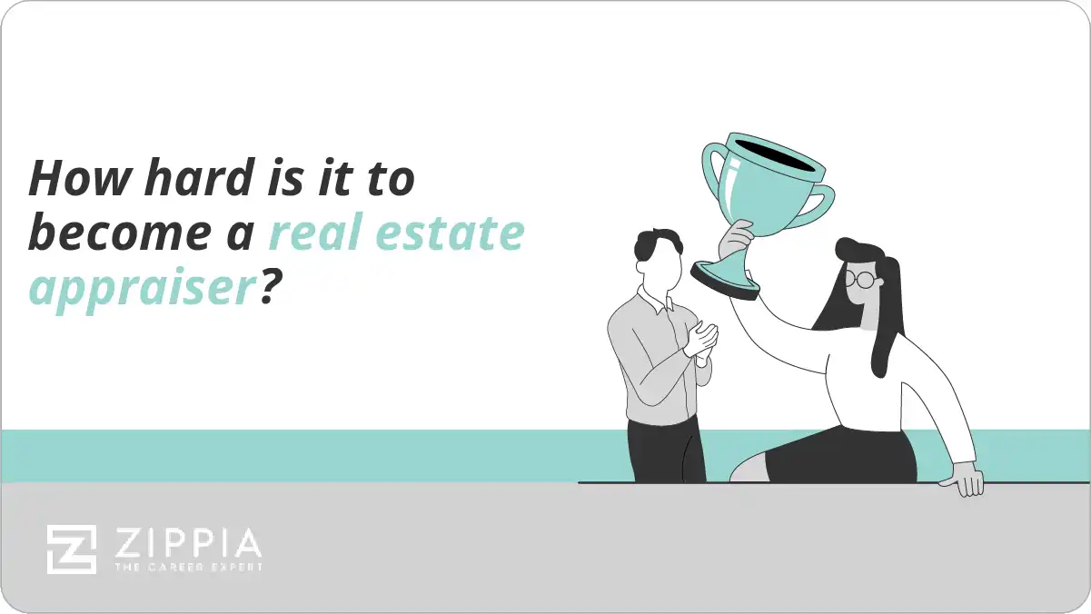 How hard is it to become a real estate appraiser?