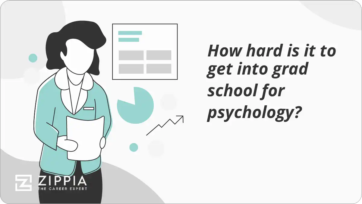How hard is it to get into grad school for psychology?