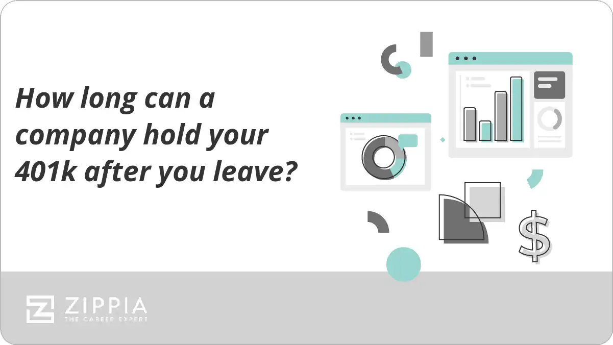 How long can a company hold your 401k after you leave?