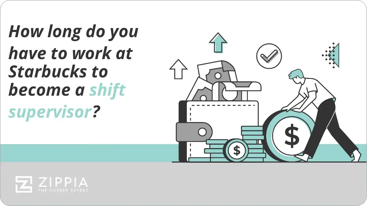 How long do you have to work at Starbucks to become a shift supervisor?