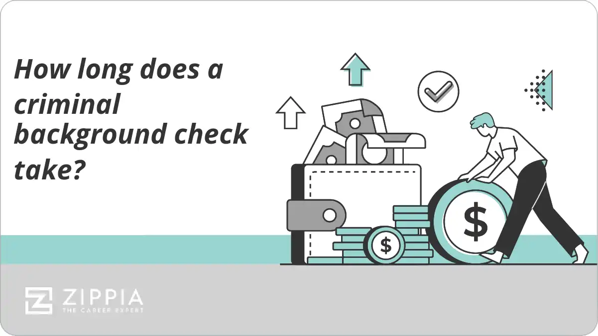 How Long Does A Criminal Background Check Take Zippia