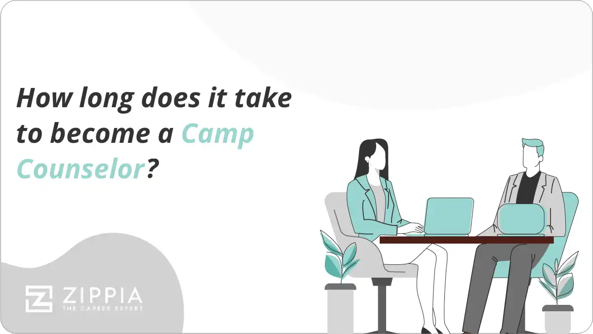 How long does it take to become a Camp Counselor?