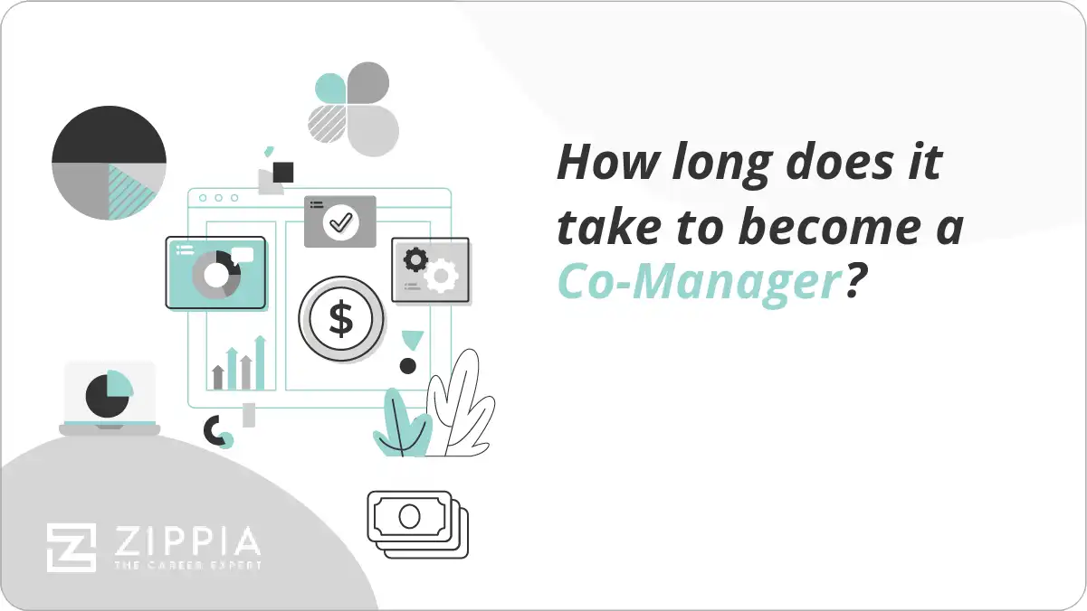 How long does it take to become a Co-Manager?