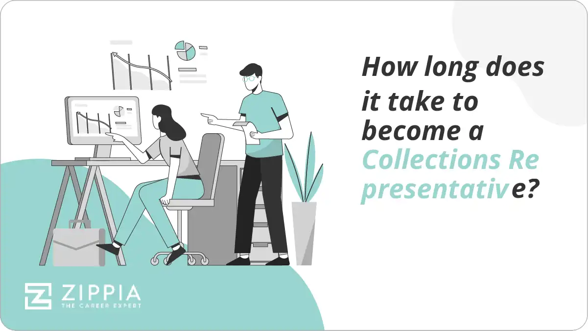 How long does it take to become a Collections Representative?