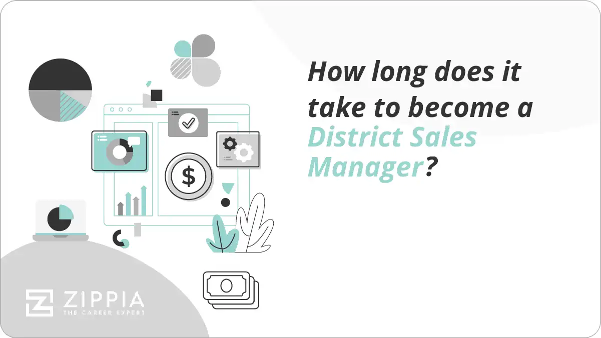 How long does it take to become a District Sales Manager?