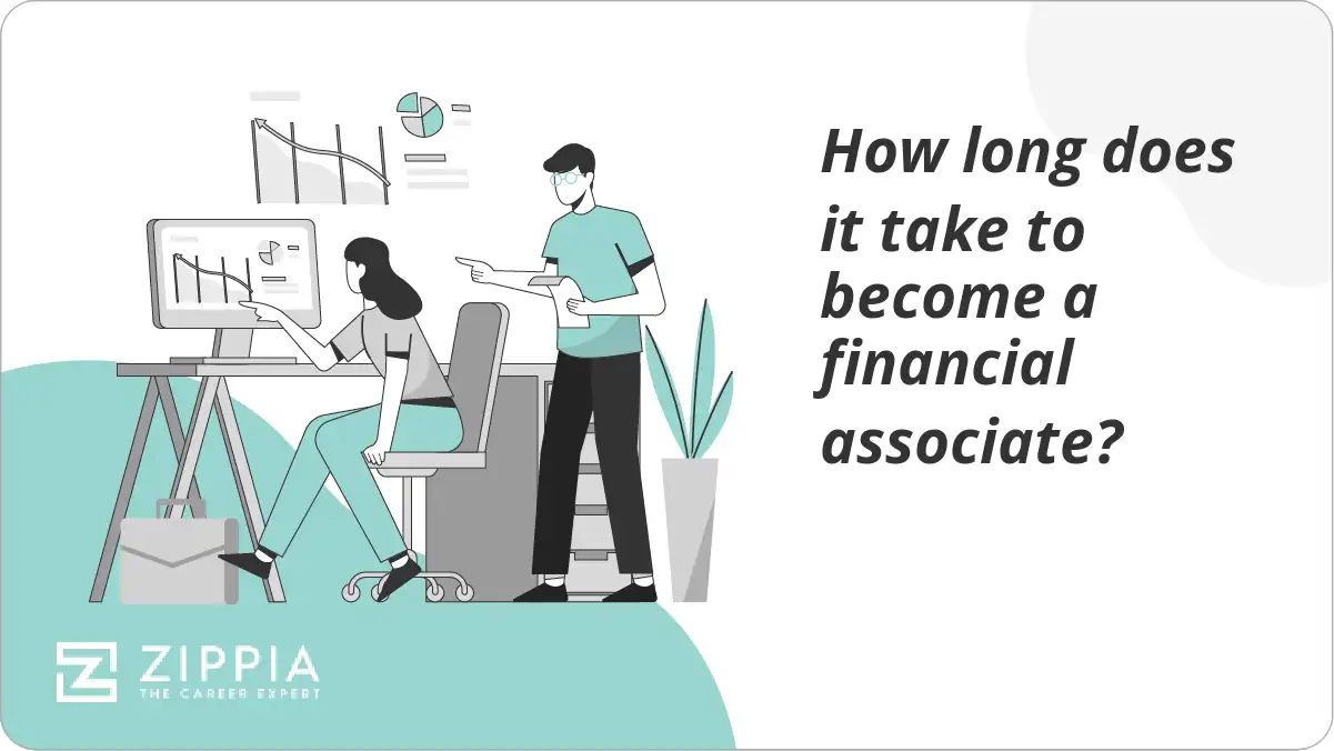How long does it take to become a financial associate?