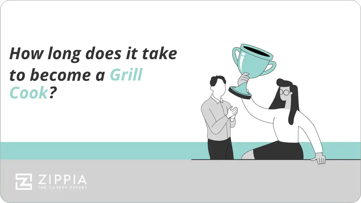 How long does it take to a Grill Cook? Zippia