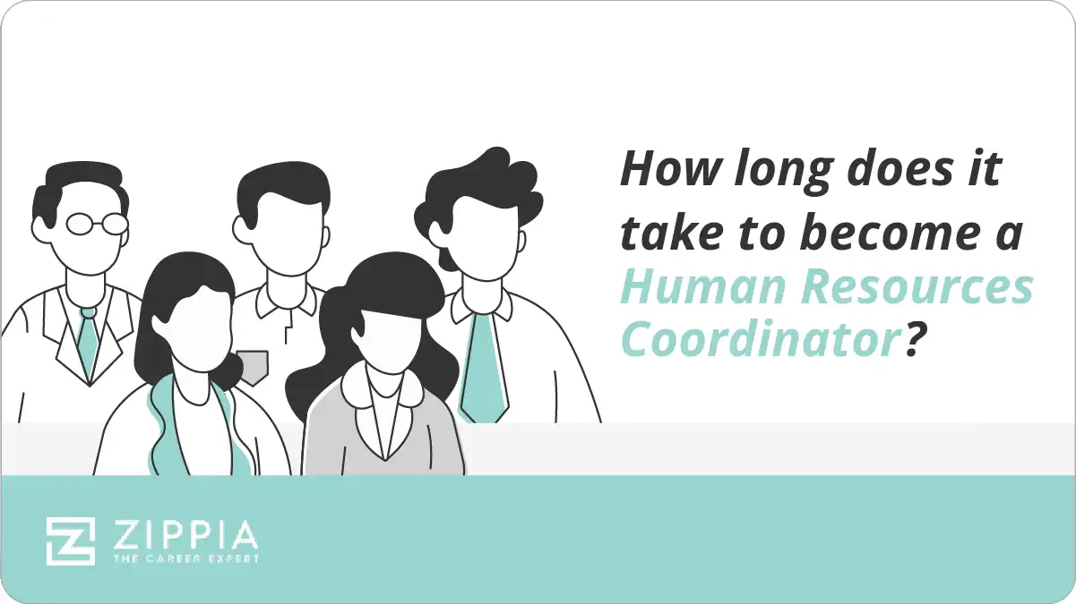 How long does it take to become a Human Resources Coordinator?