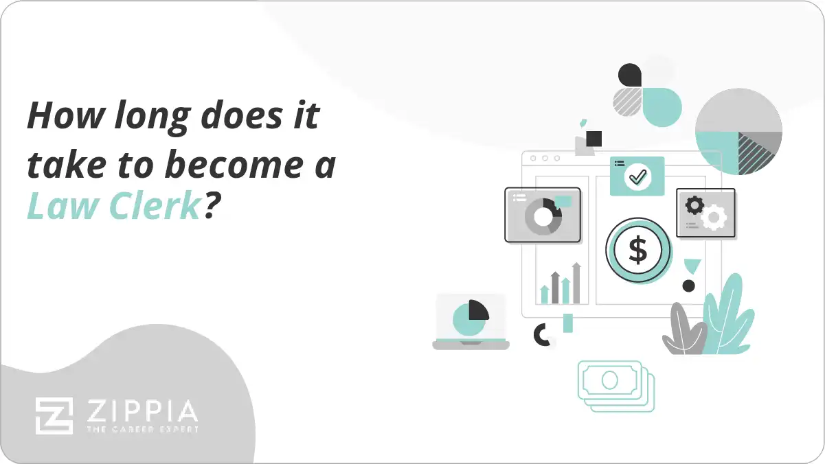 How long does it take to become a Law Clerk?