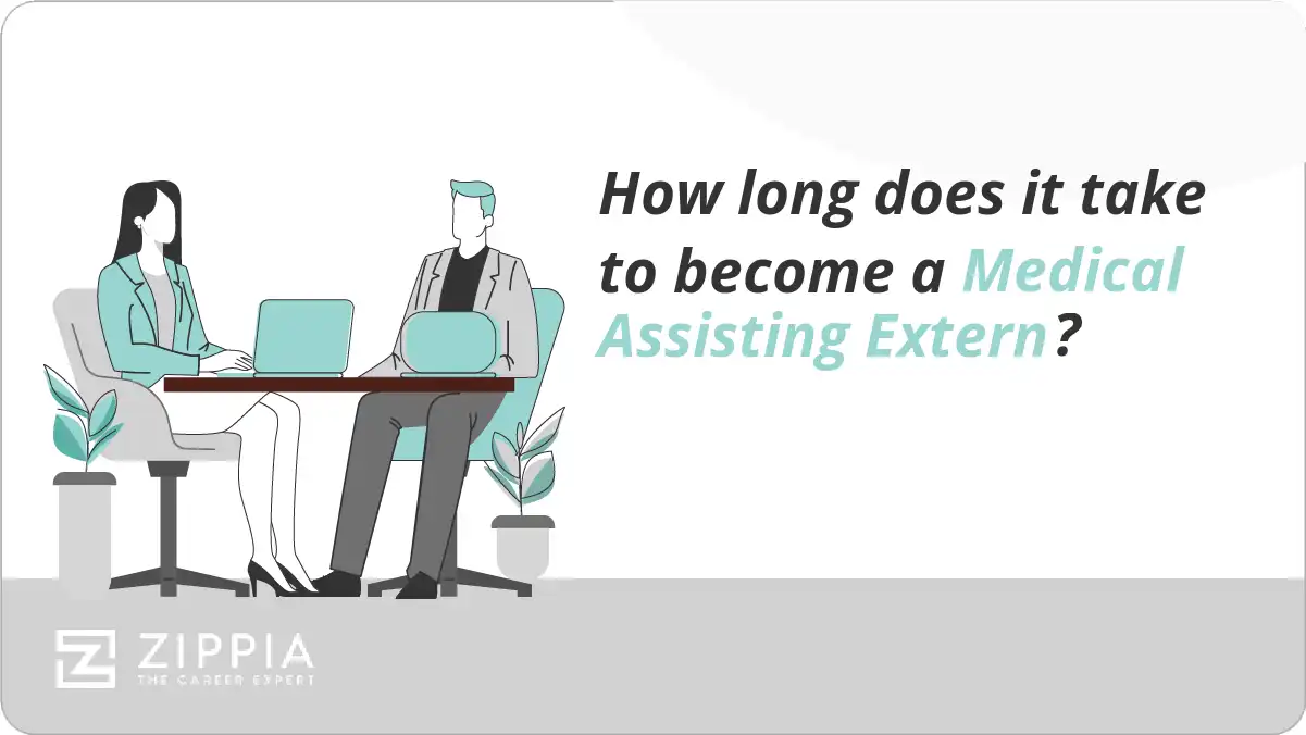 How long does it take to become a Medical Assisting Extern?