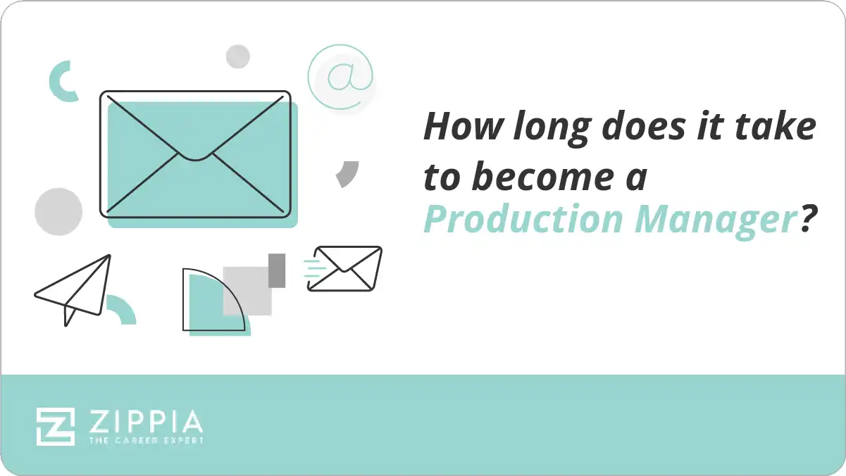 How long does it take to become a Production Manager?