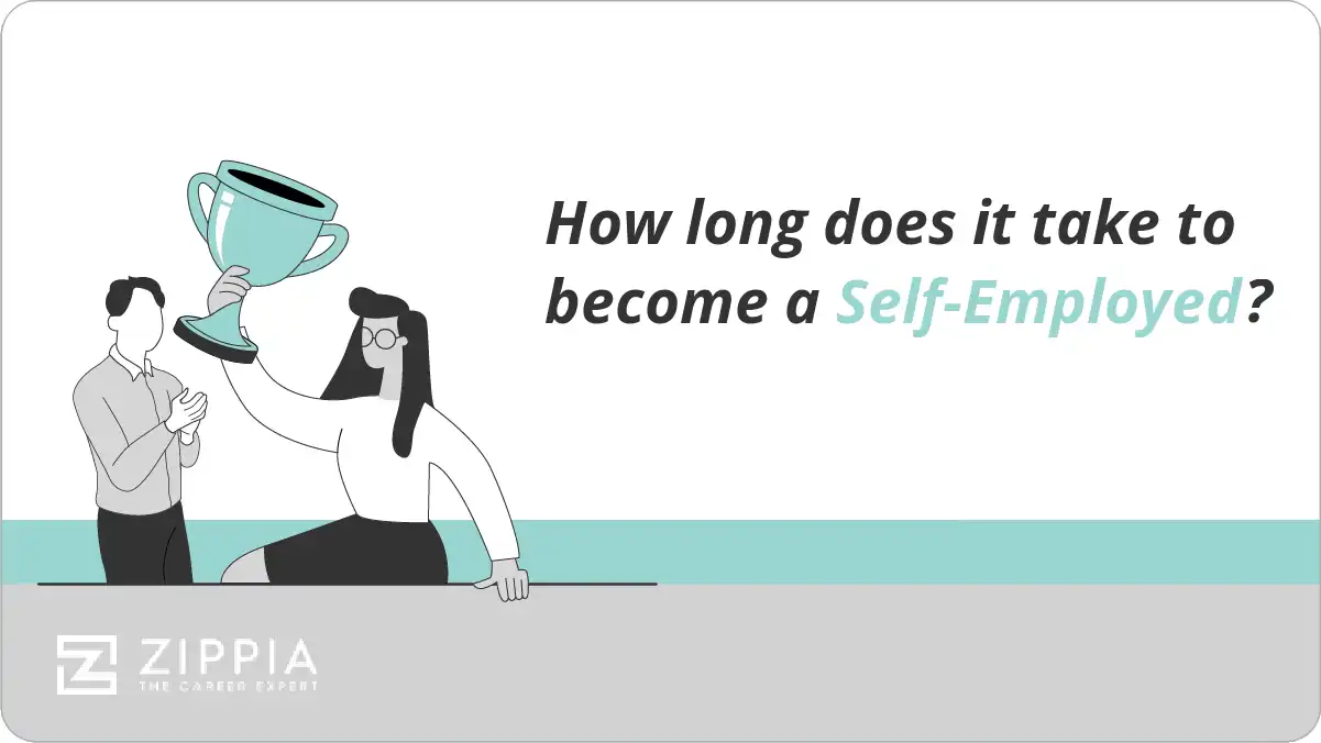 How long does it take to become a Self-Employed?