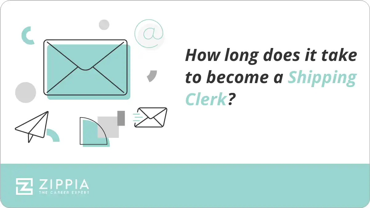 How long does it take to a Shipping Clerk? Zippia