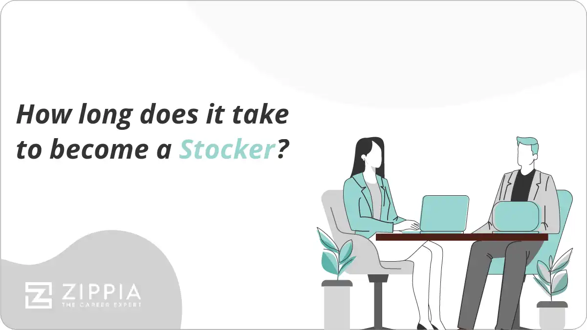 How long does it take to a Stocker? Zippia