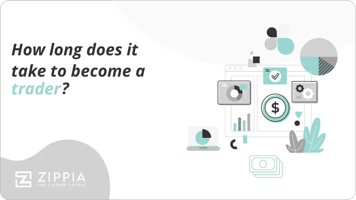 How long does it take to become a trader?