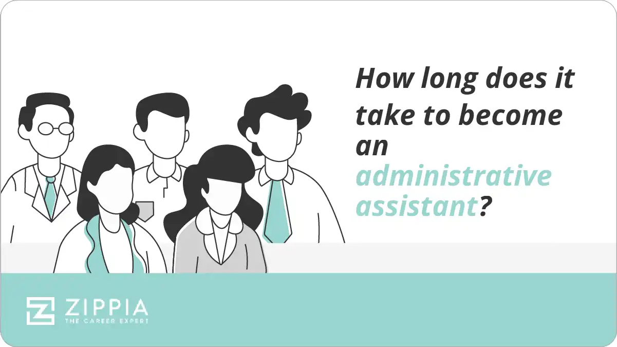 How long does it take to become an administrative assistant?