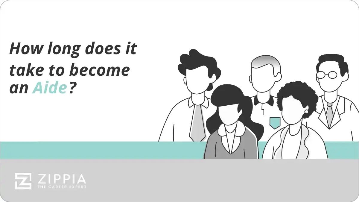 How long does it take to become an Aide?