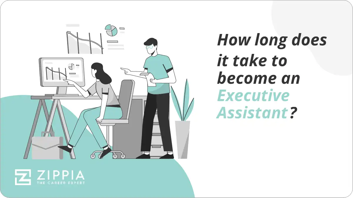 How long does it take to become an Executive Assistant?