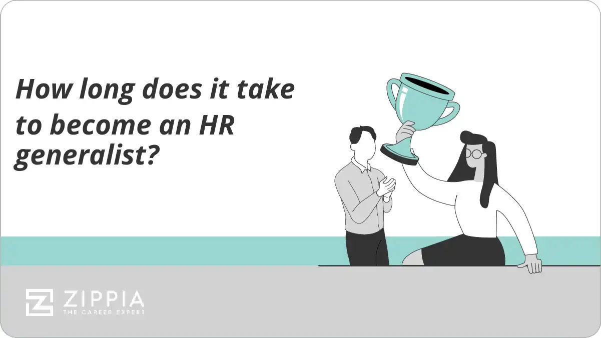 How long does it take to become an HR generalist?