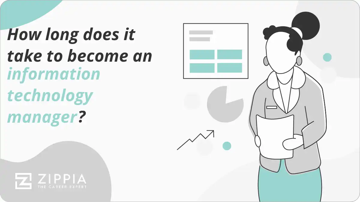 How long does it take to become an information technology manager?