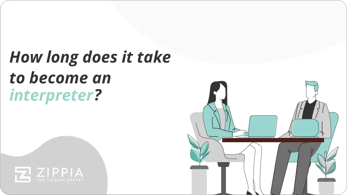 How long does it take to become an interpreter?