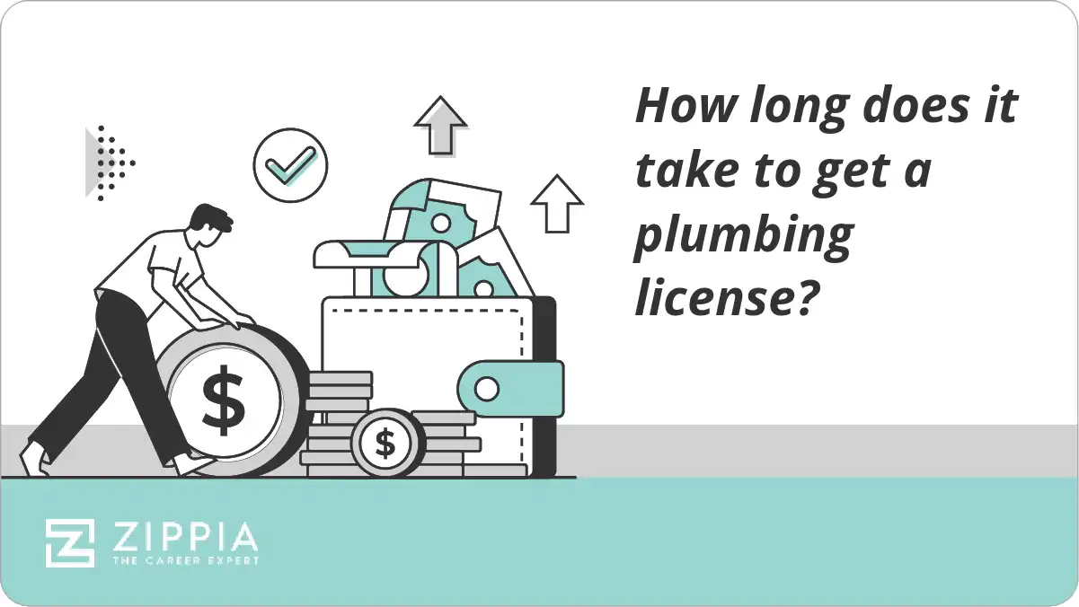 How long does it take to get a plumbing license? Zippia
