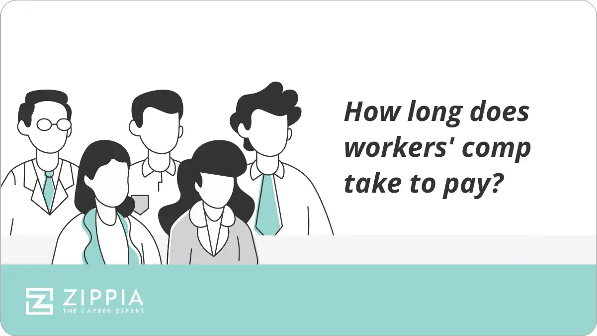 How long does workers' comp take to pay?