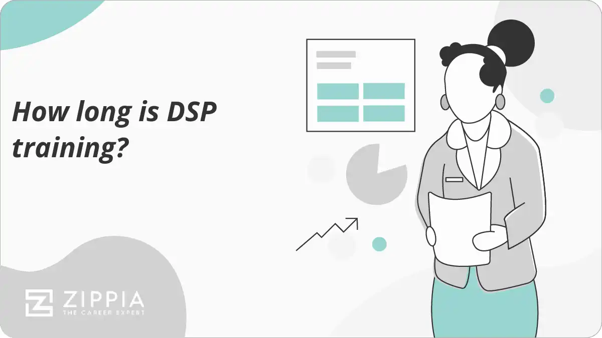How long is DSP training?