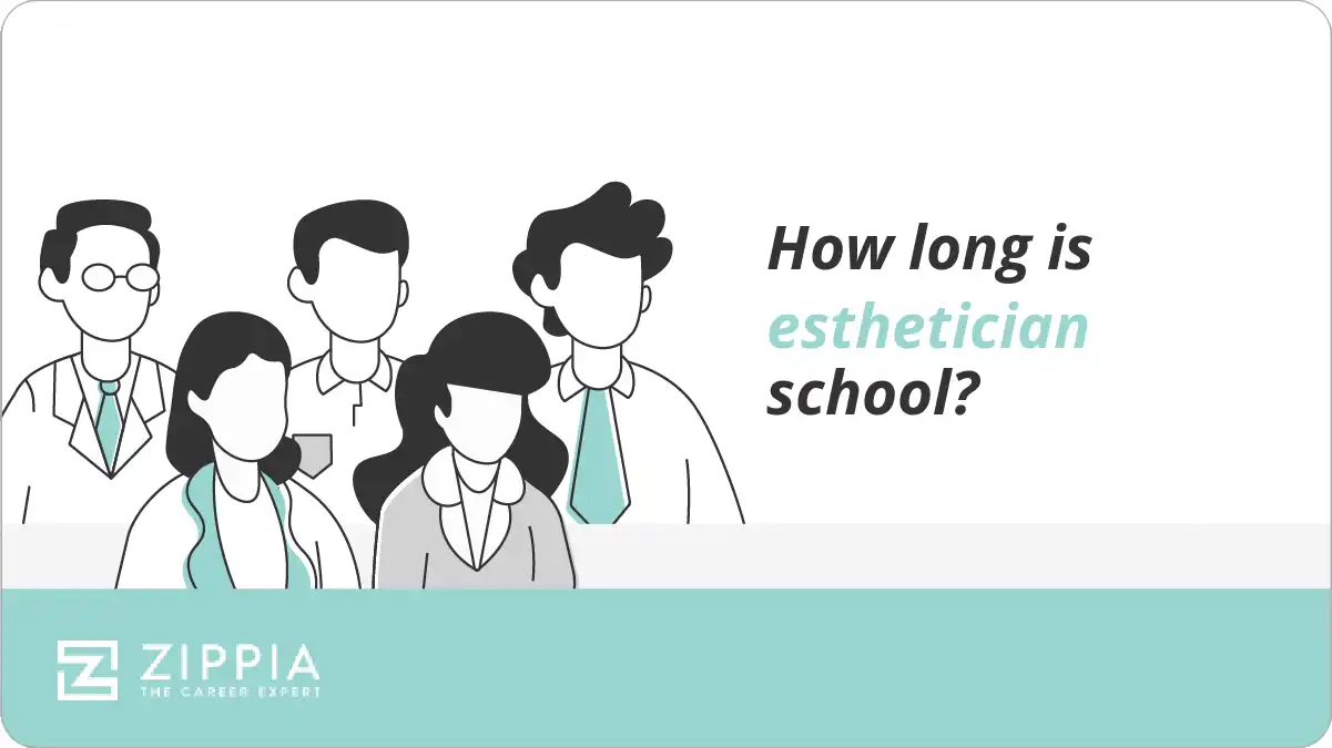 How long is esthetician school?