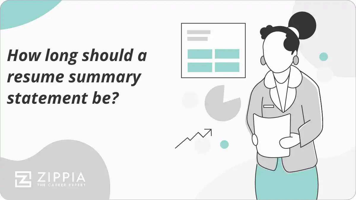How long should a resume summary statement be?