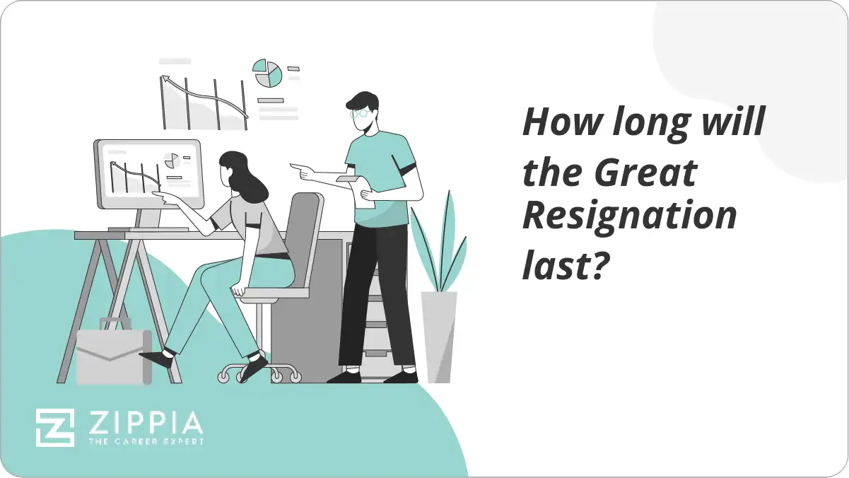How long will the Great Resignation last?