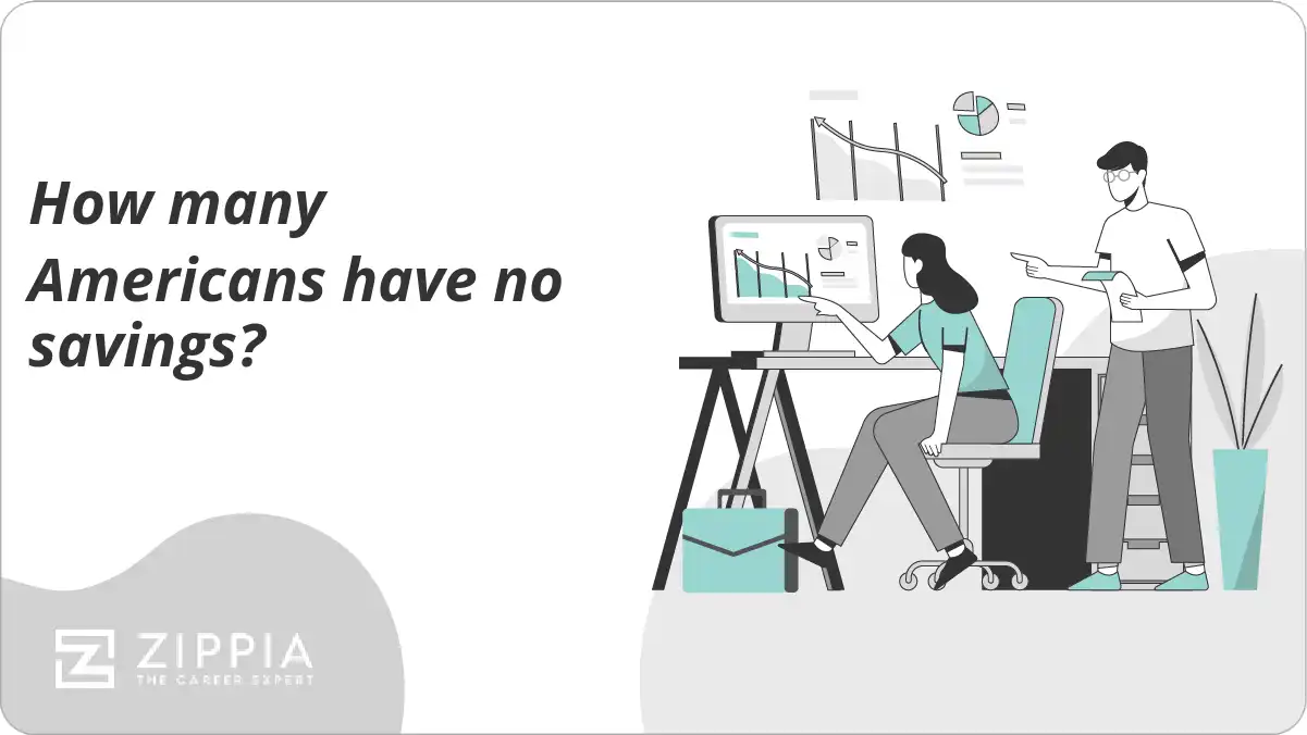 How many Americans have no savings?