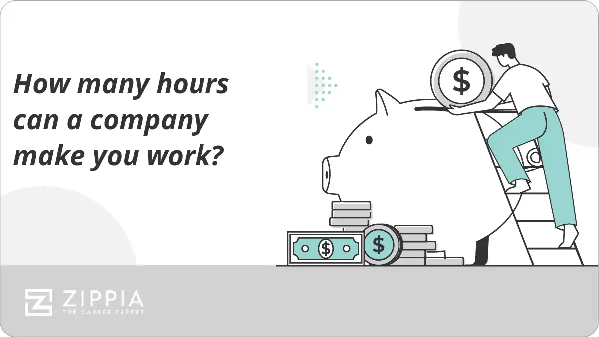 How many hours can a company make you work?