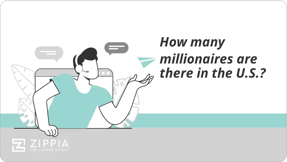 How many millionaires are there in the U.S.?