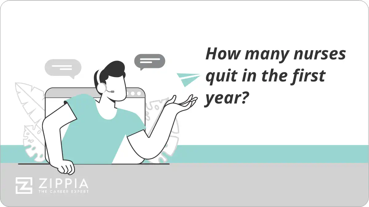 How many nurses quit in the first year?