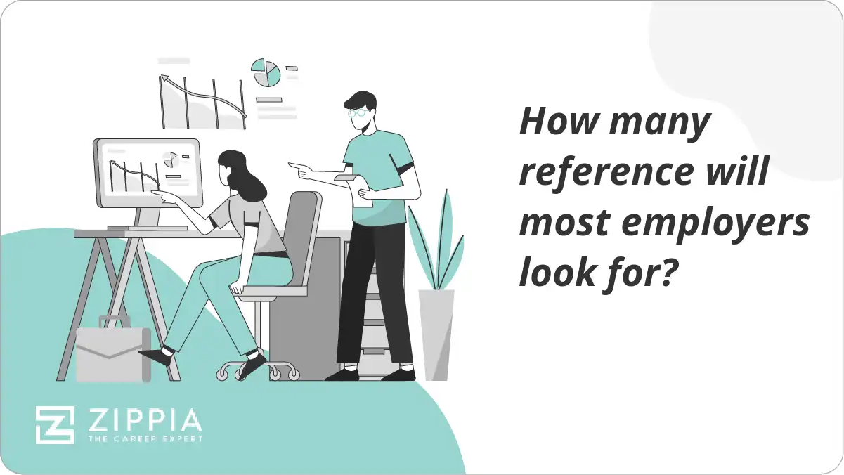 How many reference will most employers look for?