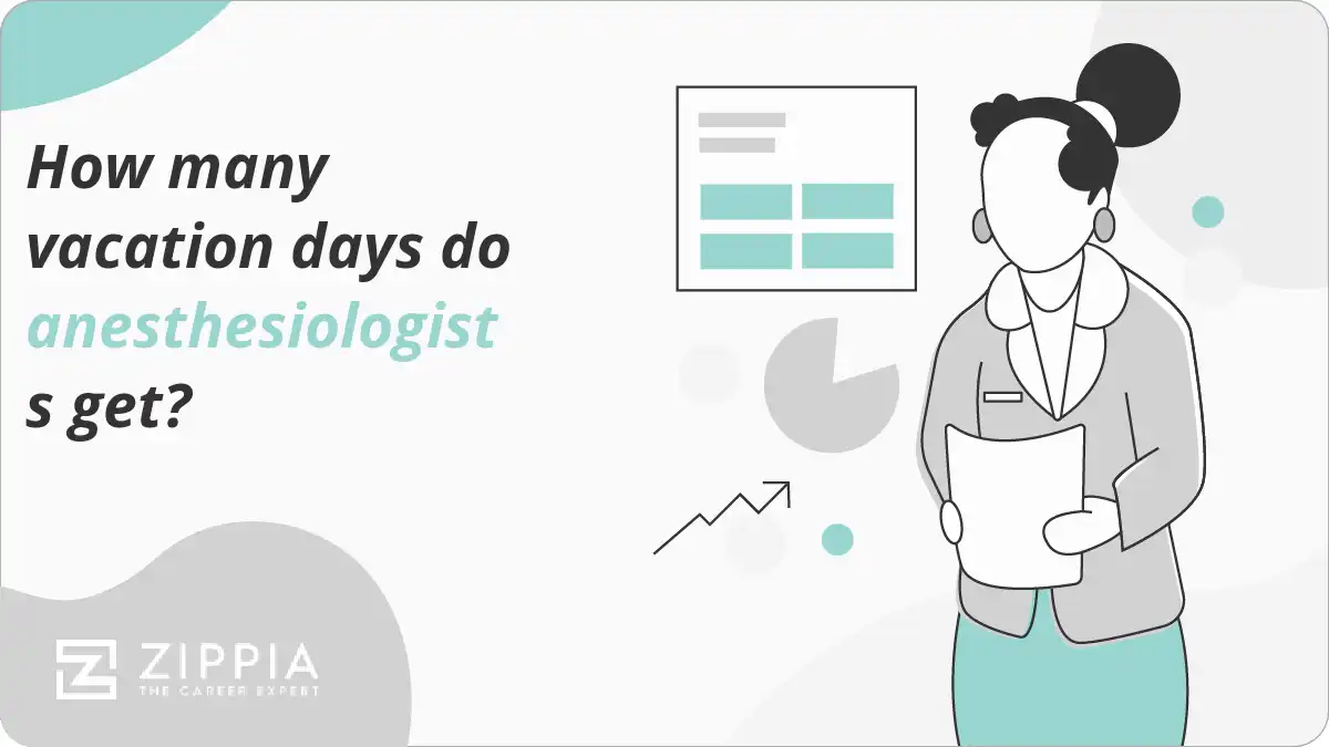 How Many Vacation Days Do Anesthesiologists Get Zippia how-many-vacation-days-do-anesthesiologists-get-zippia