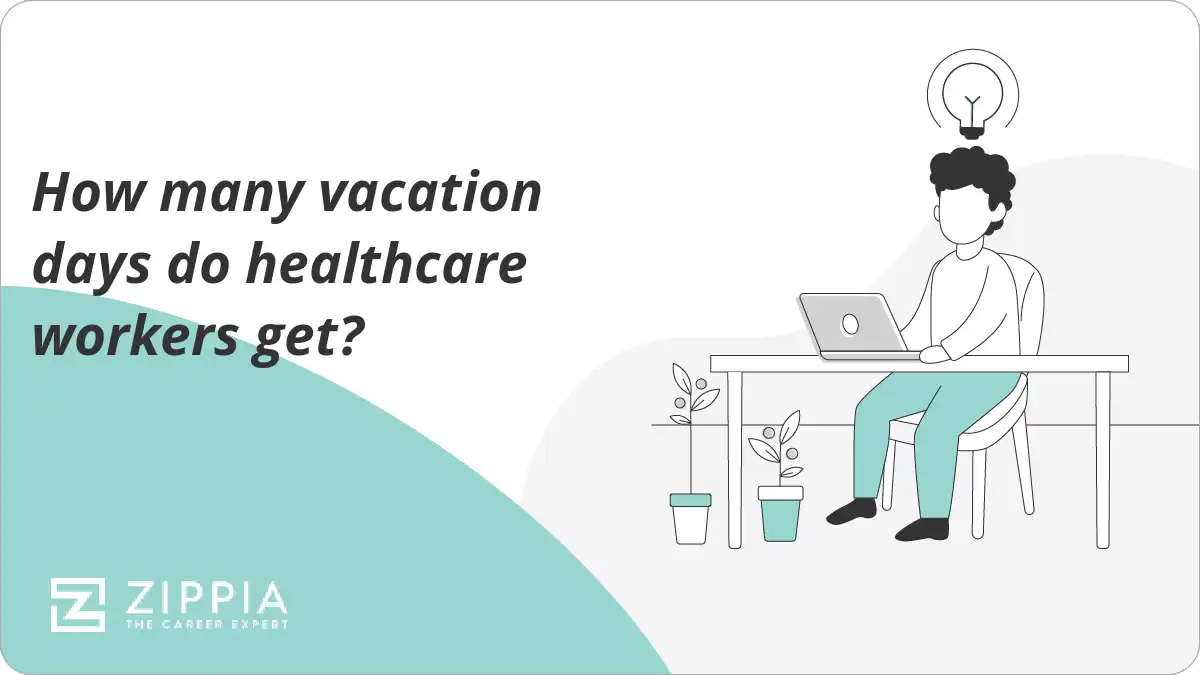 How many vacation days do healthcare workers get?