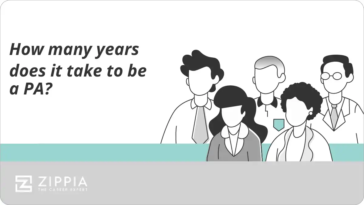 How many years does it take to be a PA?
